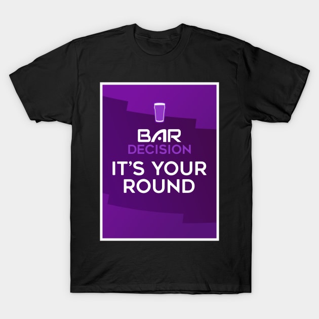 VAR Parody Its Your Round T-Shirt by GoldenGear